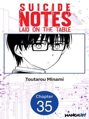 cover image of Suicide Notes Laid on the Table, Chapter 35